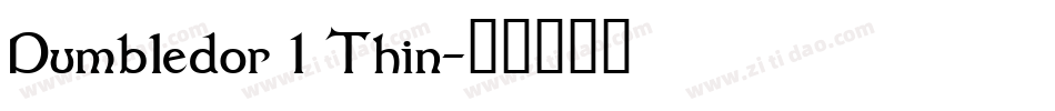 Dumbledor 1 Thin字体转换